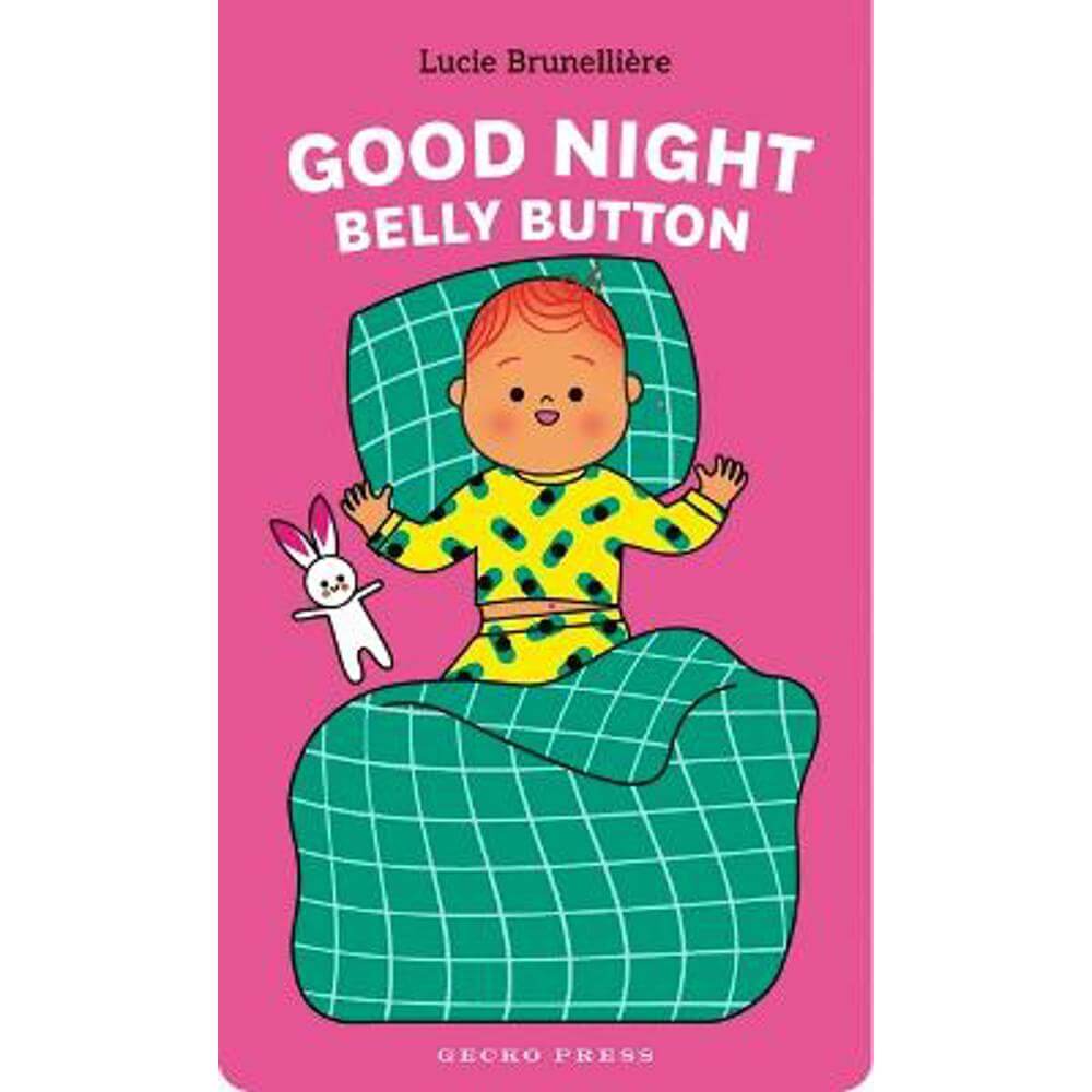 Good Night, Belly Button - Lucie Brunelliere